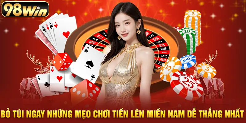Bỏ túi ngay những mẹo chơi tiến lên miền nam dễ thắng nhất